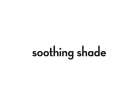Soothing Shade